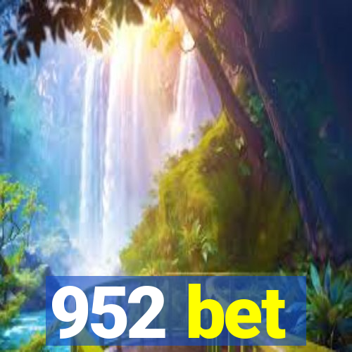 952 bet